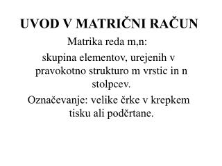 UVOD V MATRIČNI RAČUN