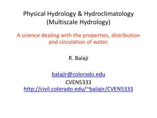 Physical Hydrology &amp; Hydroclimatology ( Multiscale Hydrology)