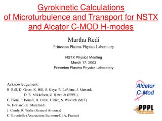 Gyrokinetic Calculations of Microturbulence and Transport for NSTX and Alcator C-MOD H-modes