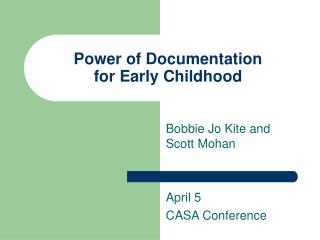 Power of Documentation for Early Childhood