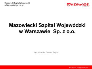 Mazowiecki Szpital Wojewódzki w Warszawie Sp. z o.o.