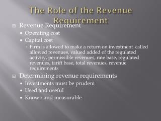 The Role of the Revenue Requirement