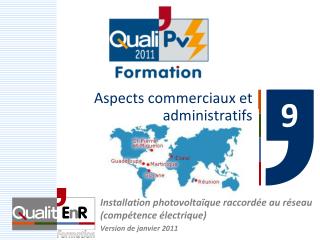 Aspects commerciaux et administratifs