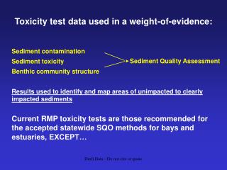 Sediment contamination Sediment toxicity Benthic community structure