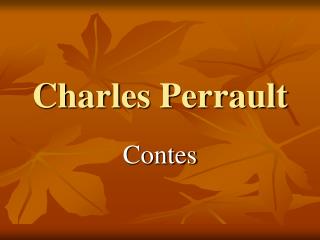 Charles Perrault