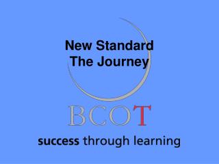 New Standard The Journey