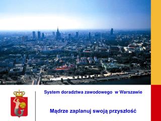 Współpraca m.st. Warszawy z pracodawcami na rzecz rozwoju szkół zawodowych