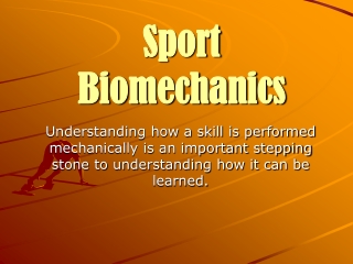 Sport Biomechanics