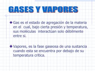 GASES Y VAPORES