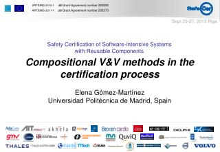 Compositional V&amp;V methods in the certification process Elena Gómez-Martínez