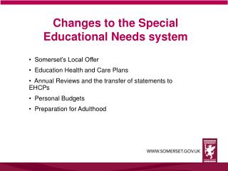 Changes to the Special Educational Needs system