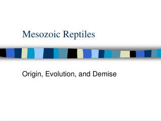 Mesozoic Reptiles