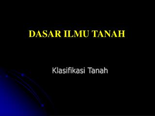 Klasifikasi Tanah