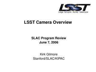 LSST Camera Overview