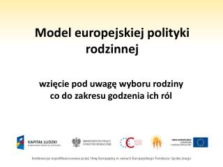 Model europejskiej polityki rodzinnej