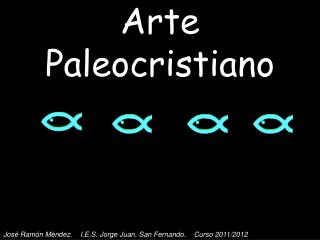 Arte Paleocristiano