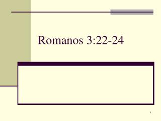 Romanos 3:22-24