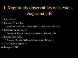 I. Magnituds observables dels estels. Diagrama HR