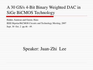 A 30 GS/s 4-Bit Binary Weighted DAC in SiGe BiCMOS Technology