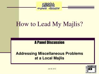 How to Lead My Majlis?