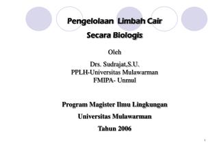 Pengelolaan Limbah Cair Secara Biologis Oleh