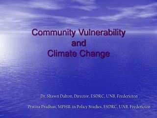 Community Vulnerability and Climate Change