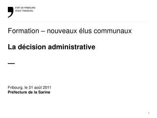 Formation – nouveaux élus communaux La décision administrative —