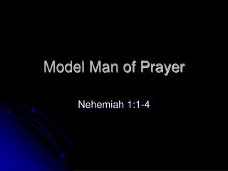 Model Man of Prayer