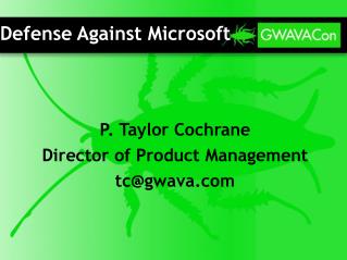 Defense Against Microsoft