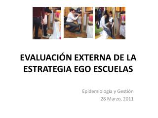 EVALUACIÓN EXTERNA DE LA ESTRATEGIA EGO ESCUELAS