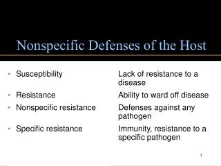 Nonspecific Defenses of the Host