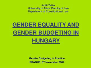 GENDER EQUALITY AND GENDER BUDGETING IN HUNGARY