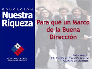 Para qué un Marco de la Buena Dirección