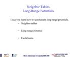 Neighbor Tables Long-Range Potentials