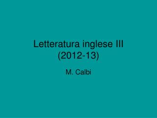 Letteratura inglese III ( 2012-13)