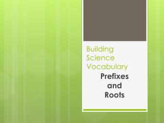 Building Science Vocabulary