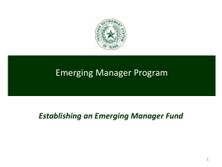 Establishing an Emerging Manager Fund
