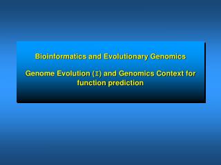 (bacterial) Genome Evolution: added value of genomes