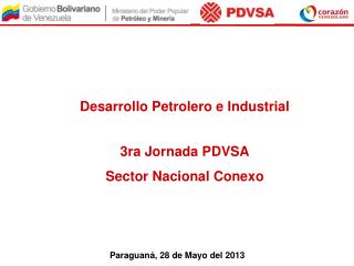 Desarrollo Petrolero e Industrial