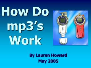 How Do mp3’s Work