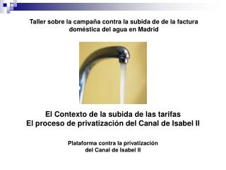 Taller sobre la campaña contra la subida de de la factura doméstica del agua en Madrid