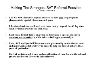 Making The Strongest SAT Referral Possible by Donald J. Frazier, Ph.D.