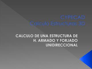 CYPECAD Calculo Estructuras 3D