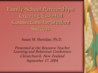 Family-School Partnerships: Creating Essential Connections for Student Success