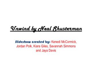 Unwind by Neal Shusterman