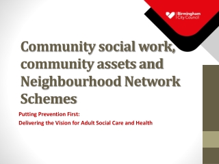 Community social work, community assets and Neighbourhood Network Schemes