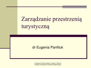 Zarządzanie przestrzenią turystyczną