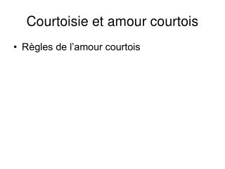 Courtoisie et amour courtois