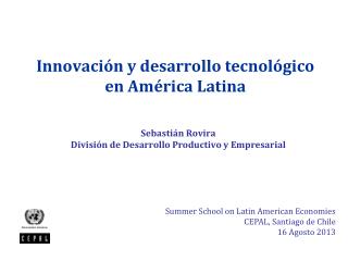 Innovación y desarrollo tecnológico en América Latina