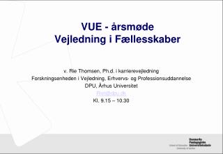 VUE - årsmøde Vejledning i Fællesskaber